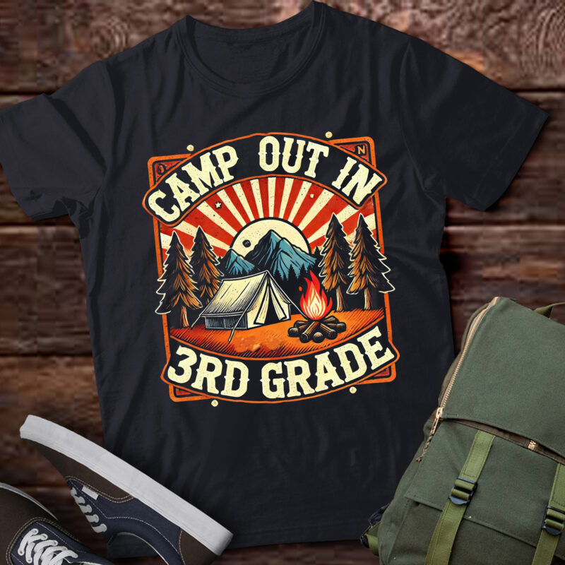 LT-P17 Camp Out In 3rd Grade Camping Lover Back To School