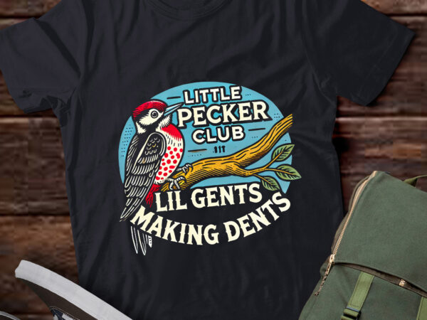 Lt279 woodpecker little pecker club lil gents making dents t shirt vector graphic