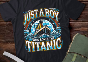 LT290 Boys who just love the RMS Titanic Funny Gift t shirt vector graphic