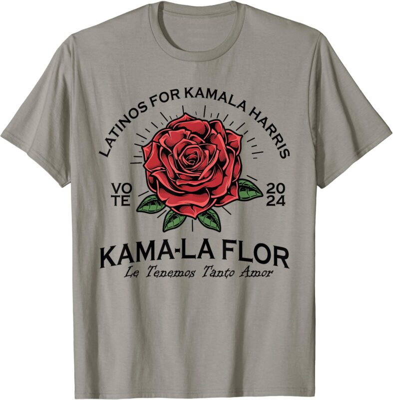 Latinos For Kamala Harris 2024 Vote Kama-la Flor Le Temenos T-Shirt