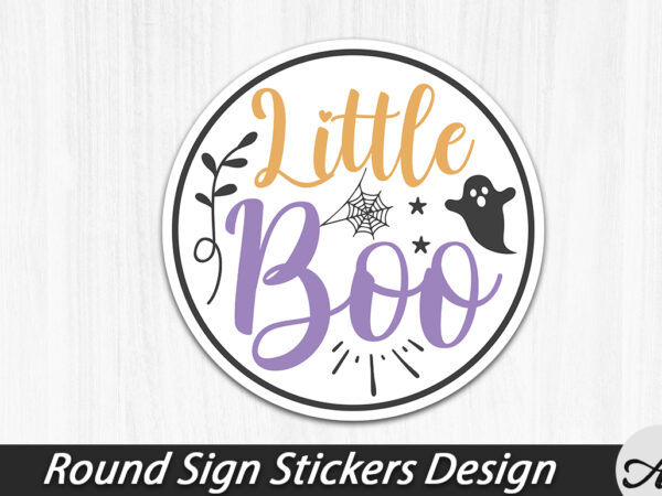 Little boo round sign t shirt vector graphic