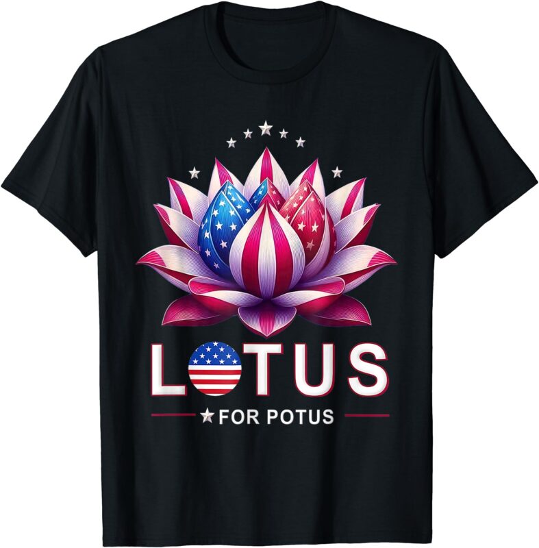 Lotus for Potus Kamala Harris 2024 President Trend Election T-Shirt