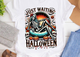 M370 Just Waiting For Halloween Skeleton Spooky Vibe Summer t shirt designs for sale