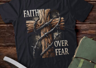 M422 Faith Over Fear Christian Cross God Faith Religion