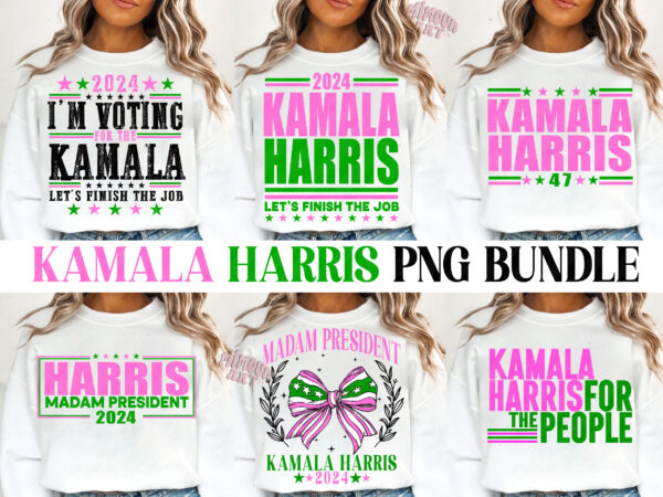 Aka kamala harris svg, kamala harris png, kamala svg, kamala for president, harris for president, prosecutor vs felon 2024, madam president t shirt vector