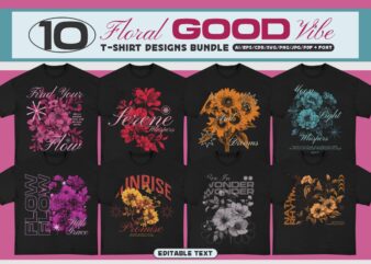 Flower Good Vibe T-shirt Design Bundle