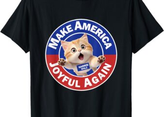 Make America Joyful Again Harris Wall 2024 Cat Lady T-Shirt