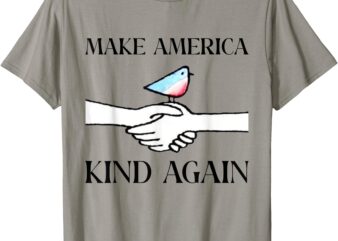 Make America Kind Again T-Shirt