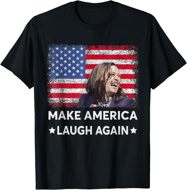 Make America Laugh Again Vote 2024 President Kamala-Harris T-Shirt