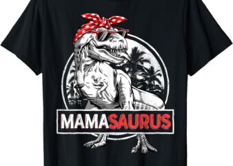 Mamasaurus T rex Dinosaur Funny Mama Saurus Mother’s Family T-Shirt