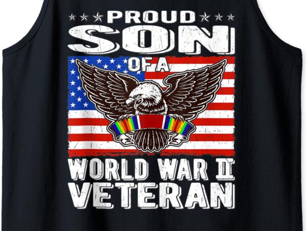 Mens proud son of a world war 2 veteran patriotic ww2 family gift tank top t shirt designs for sale