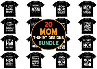 Mom T-Shirt Design Bundle