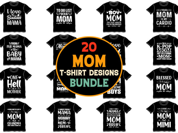 Mom t-shirt design bundle