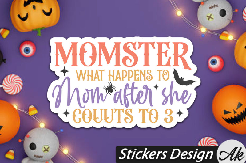 Monster what happens to mom after she counts to 3 Stickers