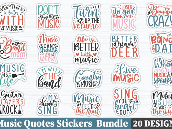 Music quotes stickers bundle t shirt designs for sale