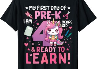 My First Day Of Pre-K I’m 4 Years Old And Ready To Learn Kid T-Shirt