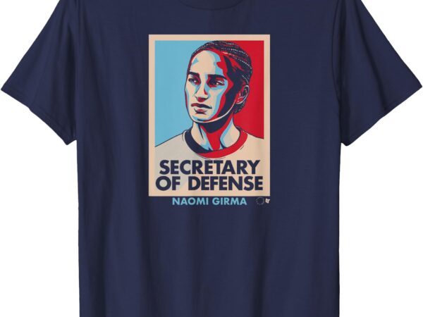 Naomi girma – secretary of defense – usa women’s soccer t-shirt