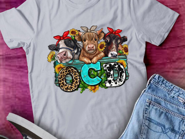 Obsessive cow disorder funny cow farm ocd farmer gift lts-d t shirt design online