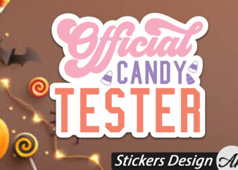 Official candy tester Stickers