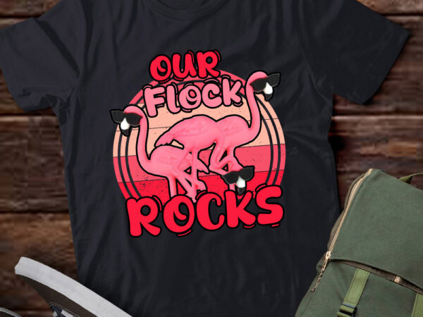 Our flock rocks flamingo matching family vacation gift lts-d t shirt design online