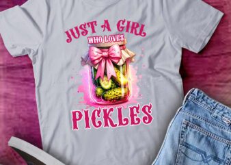 Pickle Just A Girl Who Loves Pickles Funny Dill Gift lts-d