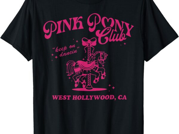 Pink pony club princess midwest cowgirl lesbian sapphic t-shirt