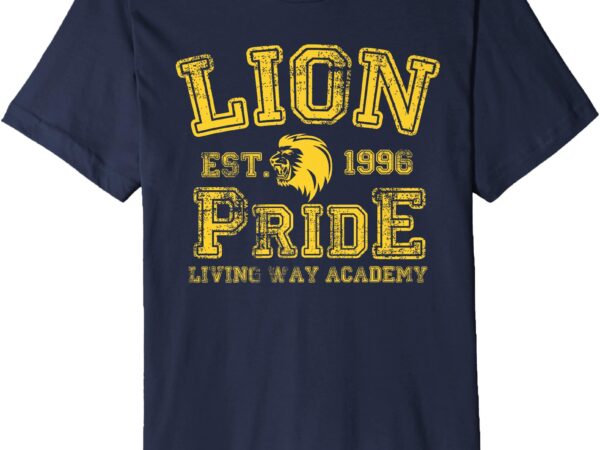 Premium t-shirt living way academy – lion pride