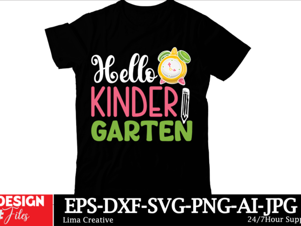 Hello kinder gardten t-shirt design, welcome back to school svg back to school shirt svg 1st day of school school bus png svg files for cric