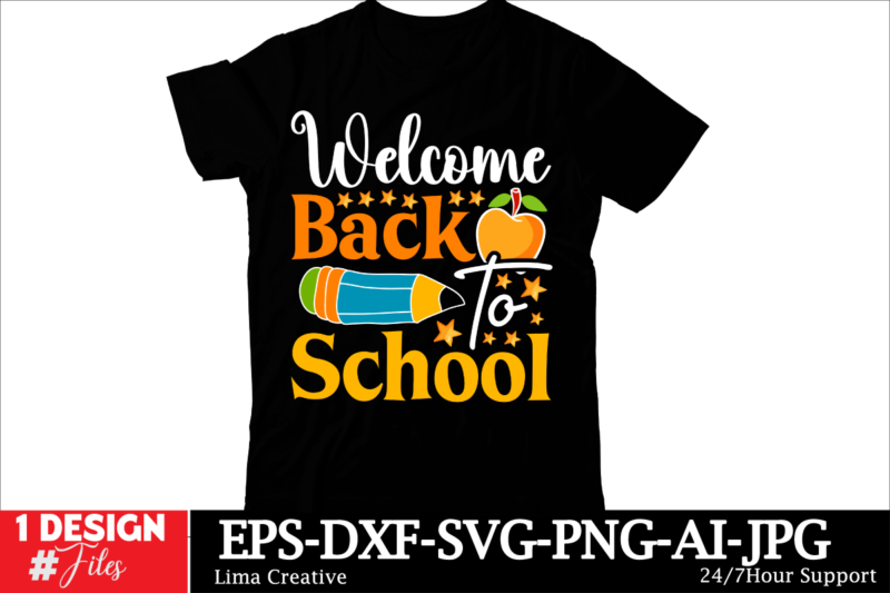 Welcome Back To School T-shirt Design, Welcome Back To School Svg Back To School Shirt Svg 1st Day Of School School Bus Png Svg Files For Cr