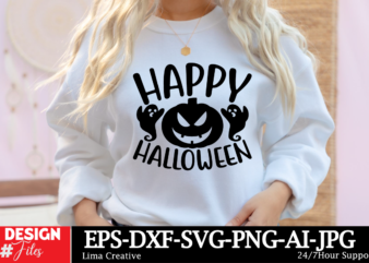 Happy Halloween T-shirt Design, Halloween SVG Bundle, Halloween Vector, Witch Svg, Ghost Svg, Witch Shirt SVG, Sarcastic SVG, Funny Mom Svg,