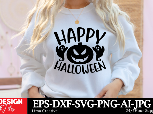 Happy halloween t-shirt design, halloween svg bundle, halloween vector, witch svg, ghost svg, witch shirt svg, sarcastic svg, funny mom svg,