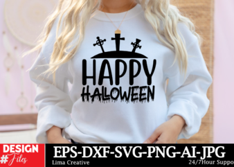 Happy Halloween T-shirt Design, Halloween SVG Bundle, Halloween Vector, Witch Svg, Ghost Svg, Witch Shirt SVG, Sarcastic SVG, Funny Mom Svg