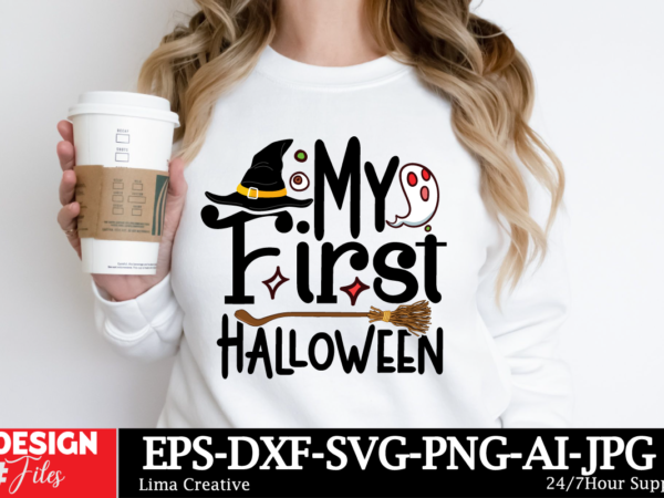 My first halloween t-shirt design, spooky season svg, cute halloween svg, halloween shirt svg, ghost svg, halloween onesie svg, ghost vibes,