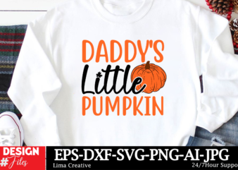 Daddy’s Little Pumpkin T-shirt Design, Autumn SVG Bundle, Fall SVG Bundle, Thanksgiving Svg, Fall Svg, Autumn Svg Fall Svg Designs Autumn Qu