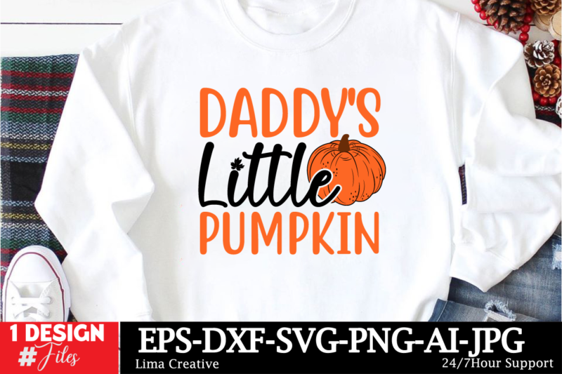 Daddy’s Little Pumpkin T-shirt Design, Autumn SVG Bundle, Fall SVG Bundle, Thanksgiving Svg, Fall Svg, Autumn Svg Fall Svg Designs Autumn Qu