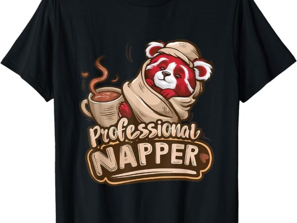 Professional napper t-shirt