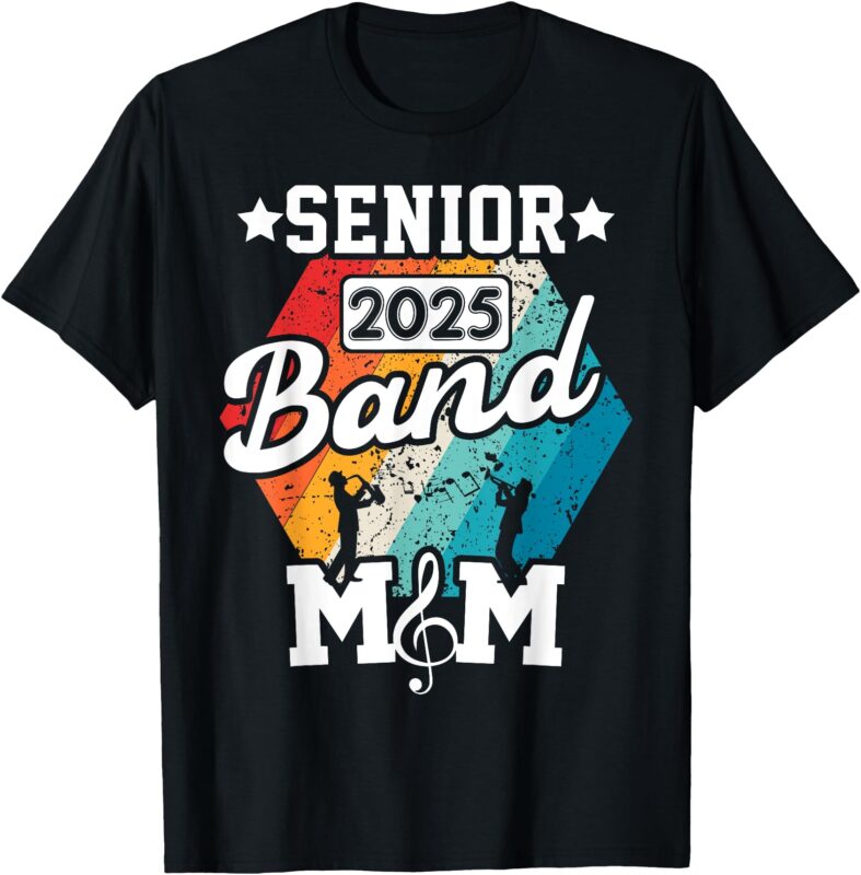 Proud Senior Mom Marching Band Mom Class Of 2025 Graduation T-Shirt