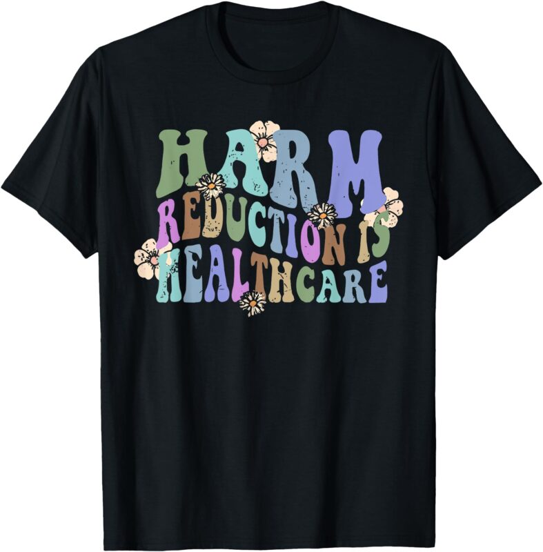 Retro Flower Harm Reduction Healthcare Overdose Awareness T-Shirt