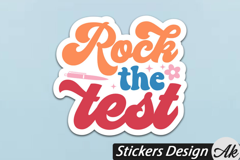 Rock the test Stickers