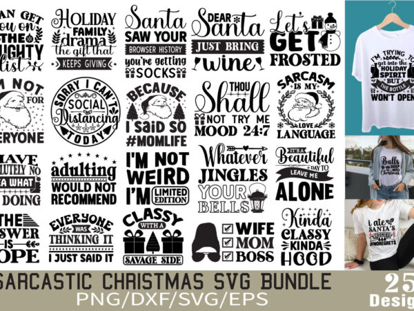 Sarcastic christmas t-shirt bundle sarcastic christmas svg bundle