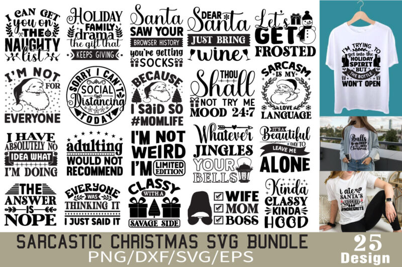 Sarcastic Christmas T-shirt Bundle Sarcastic Christmas SVG Bundle