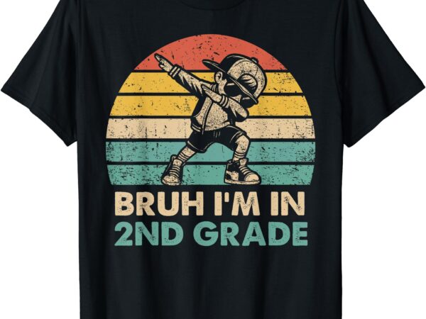 Second grade dabbing boy bruh i’m in 2nd grade students kids t-shirt