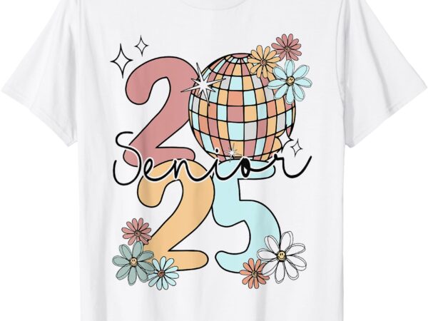 Senior 2025 retro disco ball back to school class of 2025 t-shirt