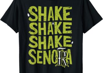 Shake Shake Shake Señora T-Shirt