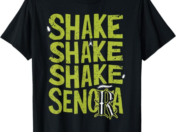 Shake shake shake señora t-shirt