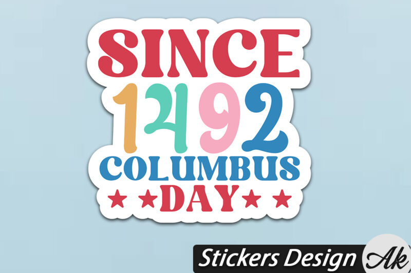 Since 1492 columbus Stickers