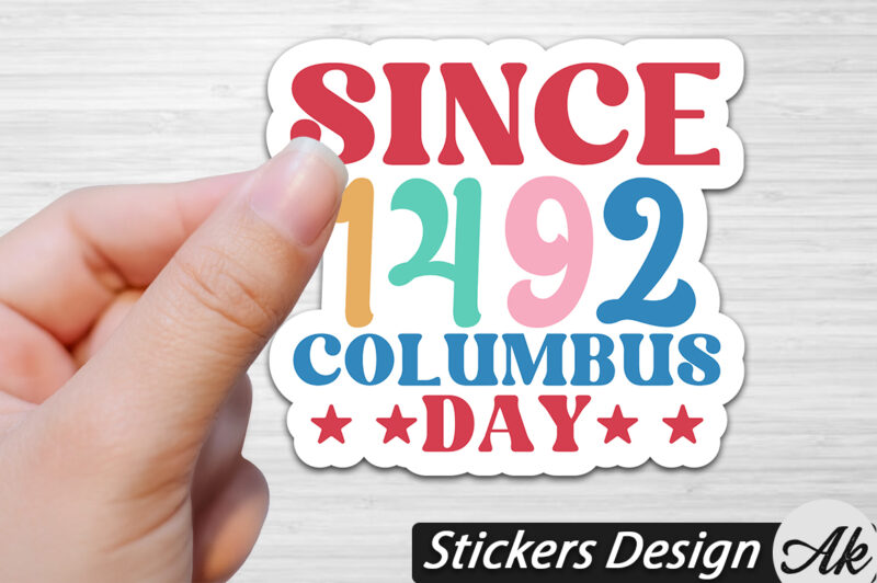 Since 1492 columbus Stickers