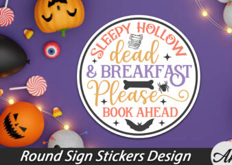 Sleepy hollow dead & breakfast please book ahead Round Sign