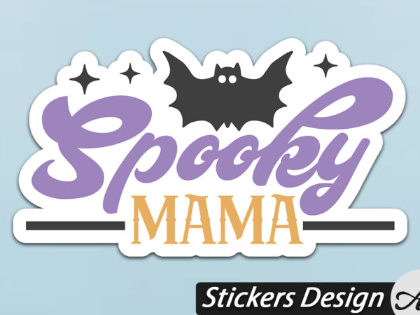 Spooky mama stickers t shirt template vector