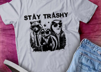 Stay Trashy Retro Funny Racoon Meme Raccoon Lover Gift lts-d